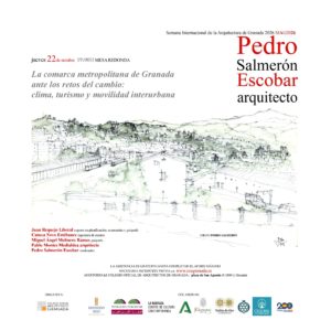 SIAGr 2026: Mesa redonda: La comarca metropolitana de Granada ante los retos del cambio: clima, turismo y movilidad interurbana. (22/10/2026 - 19:00 H).