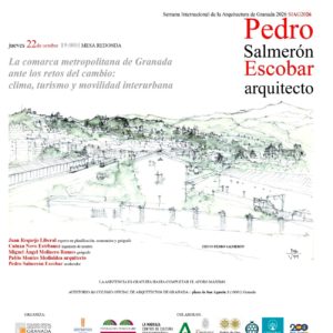 SIAGr 2026: Mesa redonda: La comarca metropolitana de Granada ante los retos del cambio: clima, turismo y movilidad interurbana. (22/10/2026 - 19:00 H).